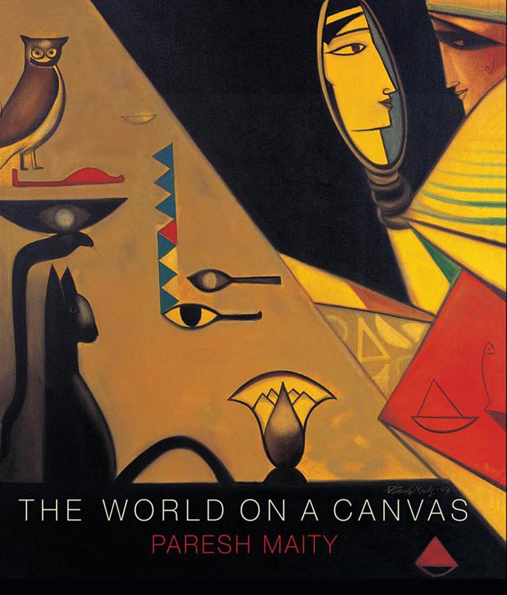 THE WORLD ON A CANVAS : A VISUAL VOYAGE : PARESH MAITY 