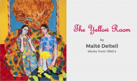THE YELLOW ROOM | A COLLECTION OF MAITE DELTEIL’S WORKS FROM THE 1960’S