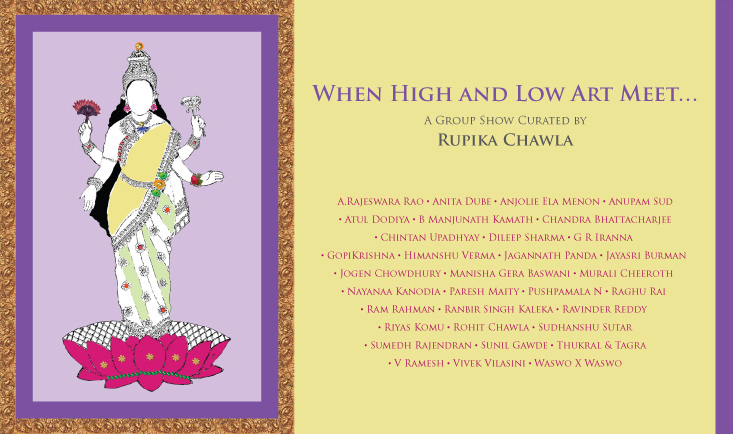 WHEN HIGH AND LOW ART MEET | A GROUP SHOW CURATED BY RUPIKA CHAWLA