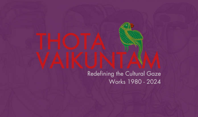 Thota Vaikuntam: Redefining the Cultural Gaze