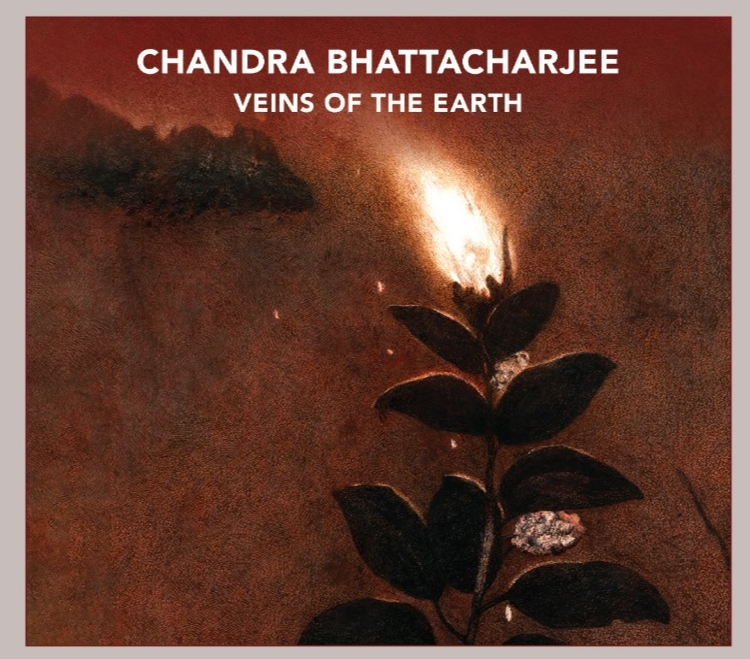 Veins of the Earth | Chandra Bhattacharjee