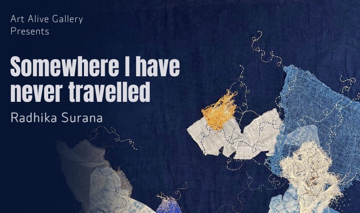 Somewhere I have never travelled : Radhika Surana